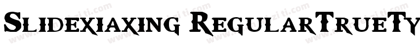Slidexiaxing RegularTrueType字体字体转换